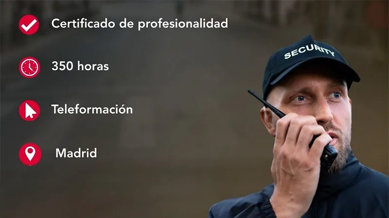 Oferta exclusiva para afiliados y afiliadas| Curso para obtener el Certificado de Profesionalidad en Vigilancia, Seguridad Privada y Protección de Explosivos
