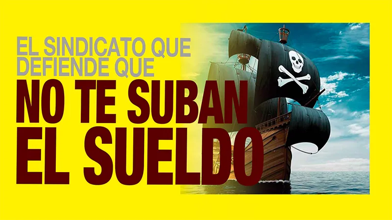 Video | El “sindicato” que defiende que NO te suban el sueldo
